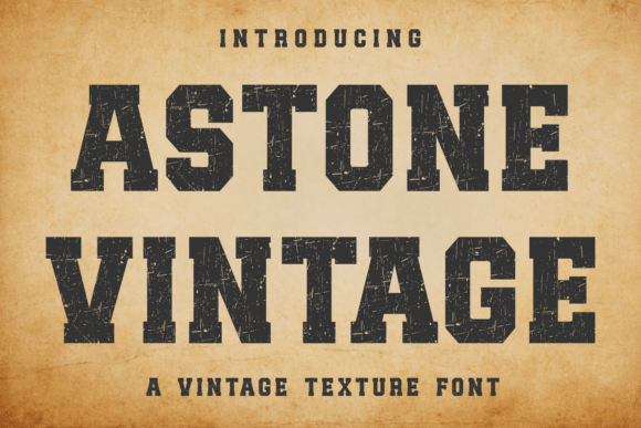 Astone Vintage: A Timeless Typographic Asset