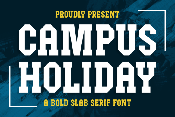 Campus Holiday: A Bold Font for Impactful Design and Communication