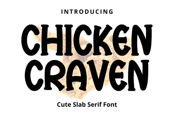 Chicken Craven: A Bold and Versatile Font for Modern Design