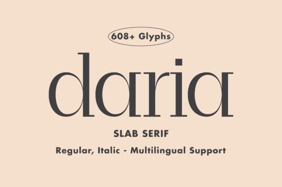 Daria: A Modern Slab Serif for Timeless Design