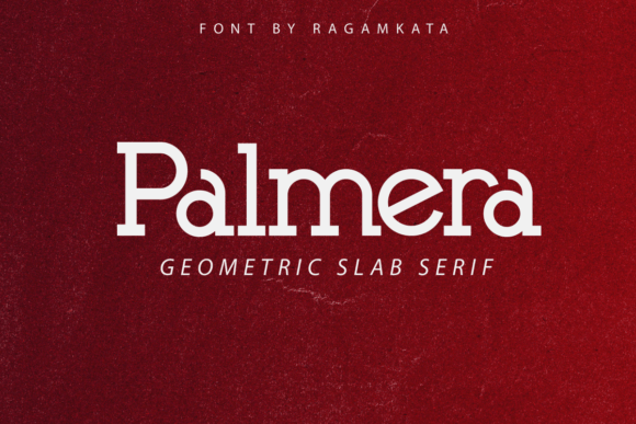 Palmera: A Geometric Slab Serif Font for Bold Design Statements