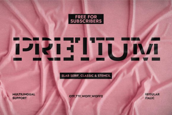 Pretium: A Modern Stencil Slab Serif Typeface for Creative Design