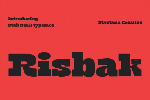 Risbak: A Versatile Slab Serif Font for Impactful Design and Strategic Branding