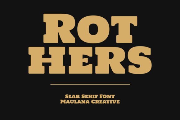 Rothers: A Modern Slab-Serif Font for Power and Sophistication